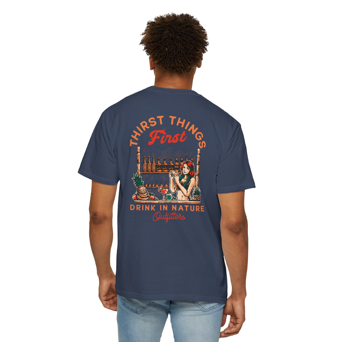Drink in Nature T-Shirt — "Thirst Things First" Bar Graphic