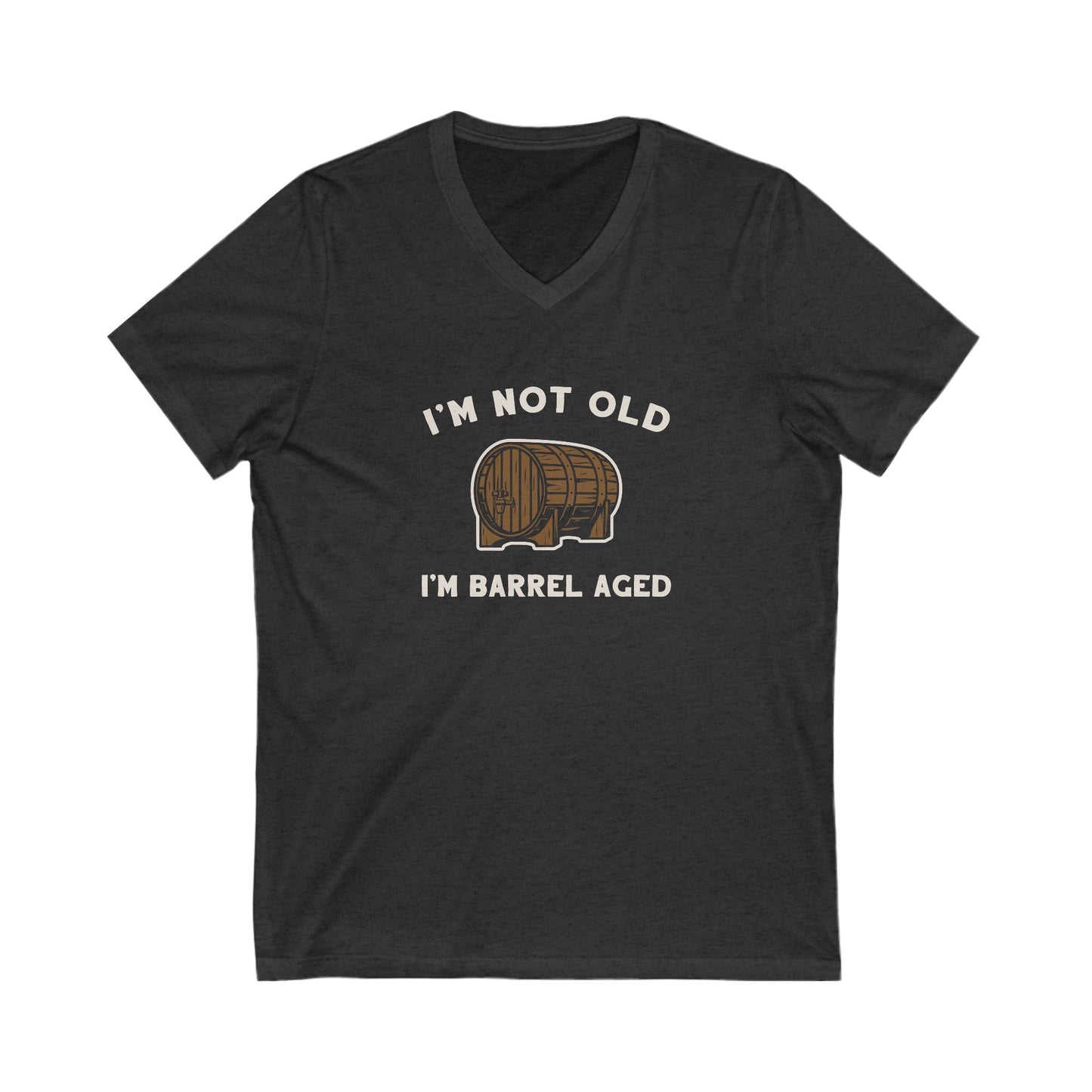 I'm Not Old I'm Barrel Aged Women's V-Neck Tee