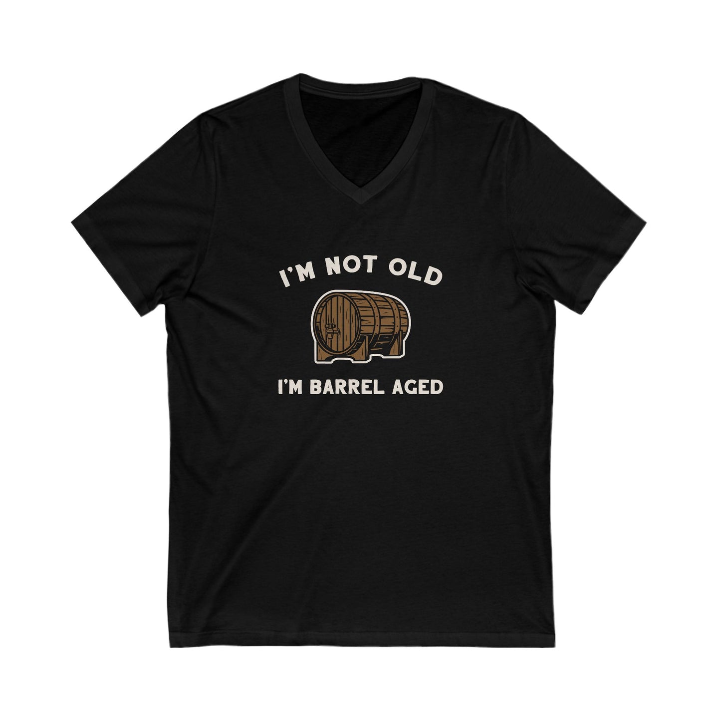 I'm Not Old I'm Barrel Aged Women's V-Neck Tee