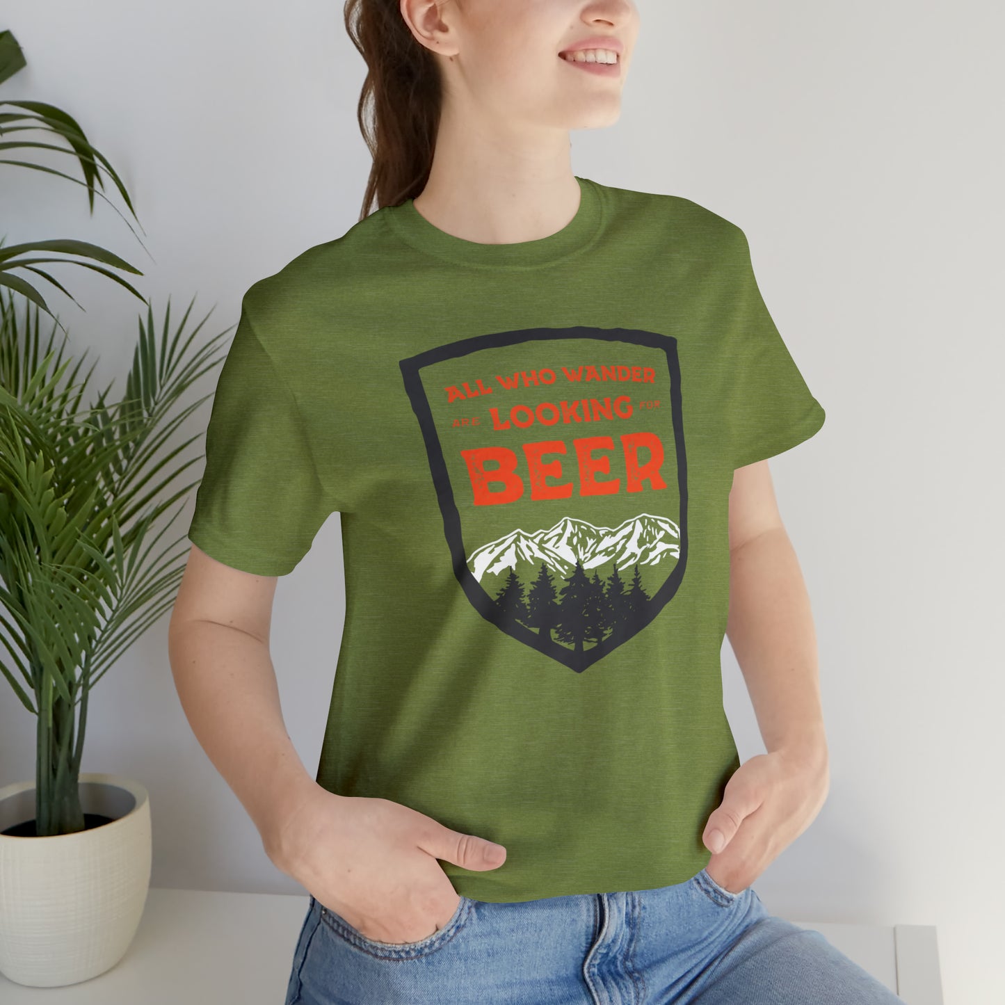 All Who Wander Are Looking For Beer Unisex Jersey Short Sleeve Tee