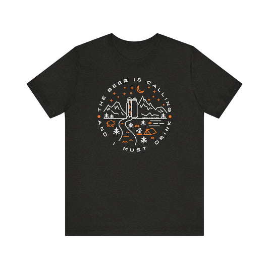 Beer is Calling Unisex Tee, Camping T-Shirt, Casual Wear, Gift for Nature Lovers, Camp-Themed Shirt, Relaxed Fit Tee