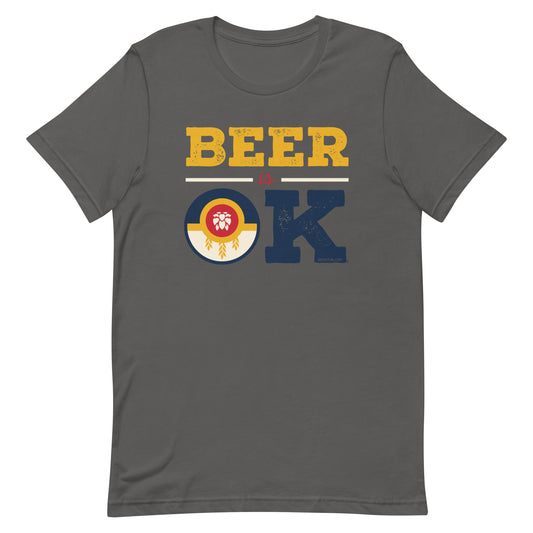 Beer is OK Unisex t-shirt